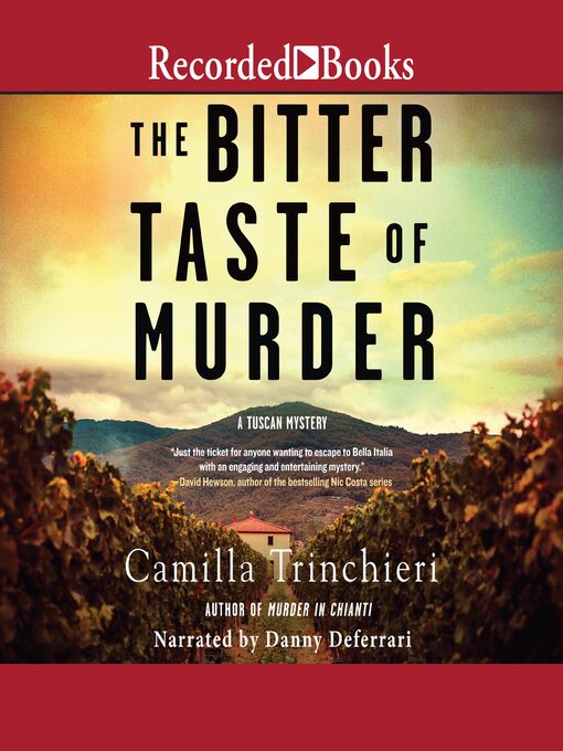Title details for The Bitter Taste of Murder by Camilla Trinchieri - Available